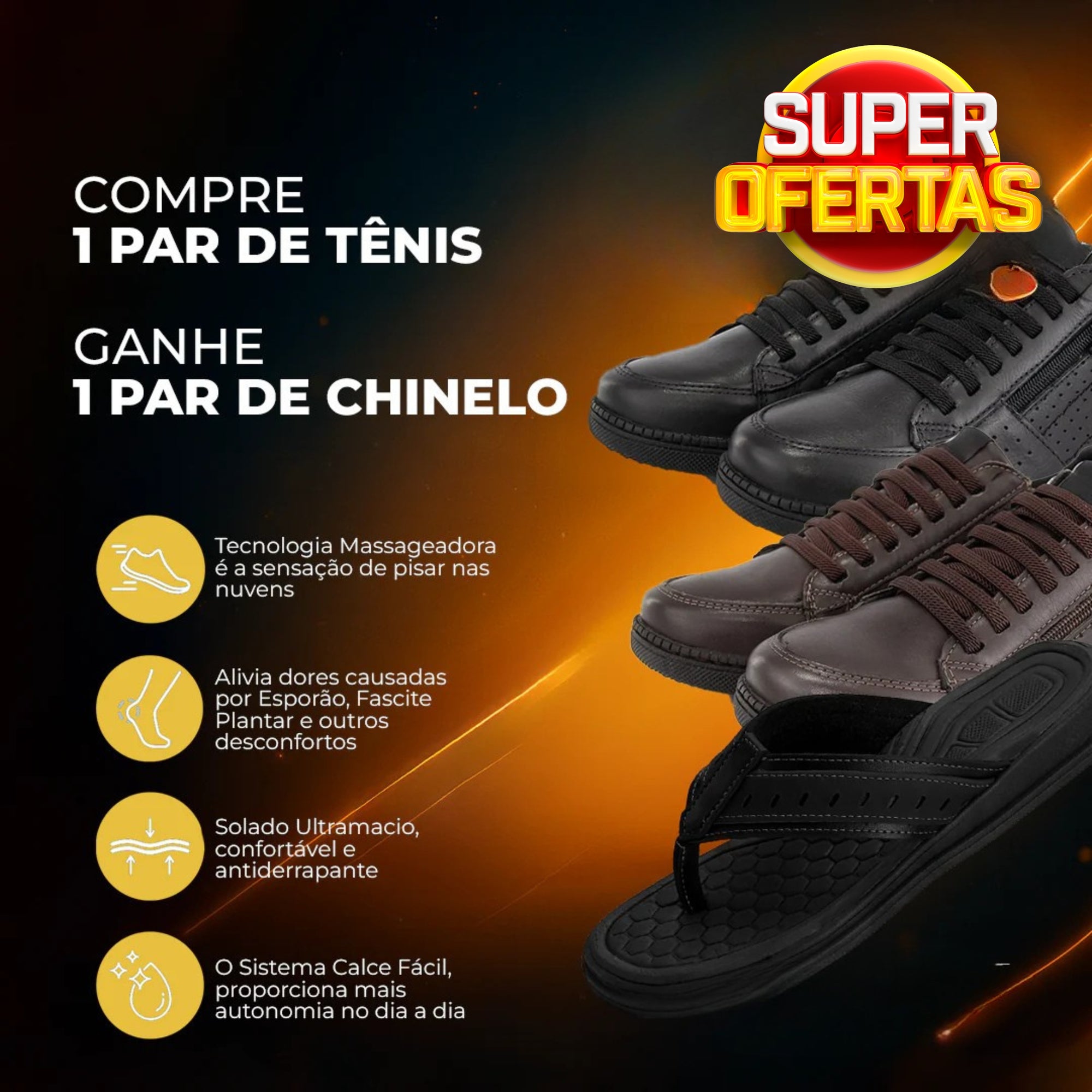 Kit Pegada Sapatênis Ortopédico + Chinelo Massageador [Envio Nacional]